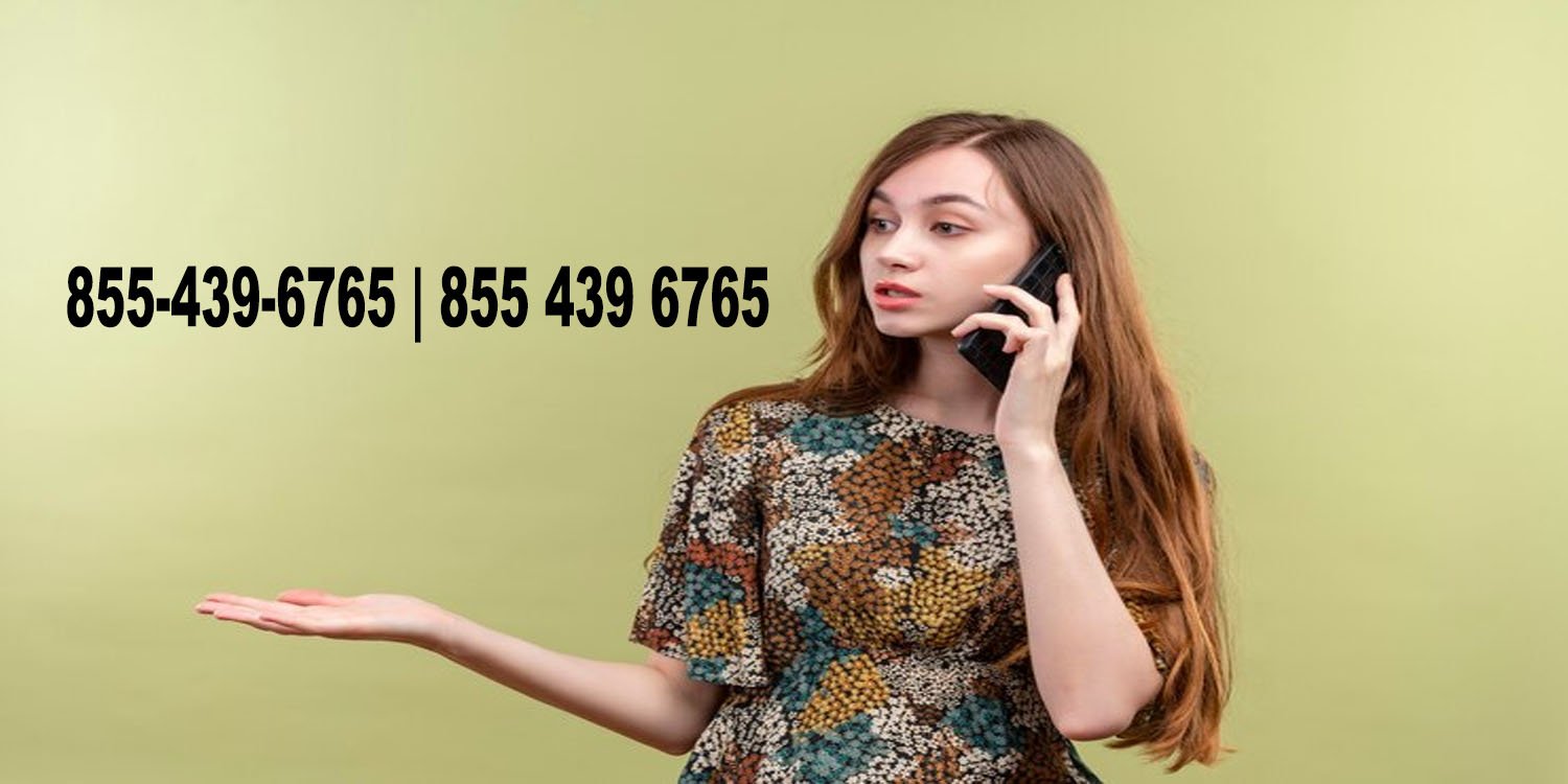 855-439-6765 | 855 439 6765